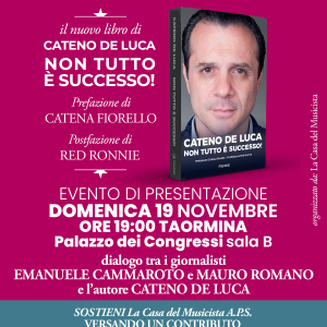 TAORMINA - Presentazione del libro di Cateno De Luca "NON TUTTO È SUCCESSO!"